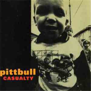 Pittbull - Casualty