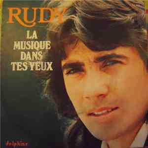 Rudy  - La Musique Dans Tes Yeux