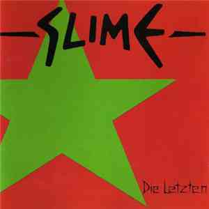 Slime - Die Letzten