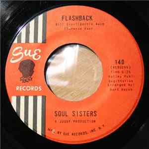 Soul Sisters  - Flashback / Give Me Some Satisfaction