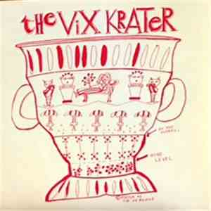 The Vix Krater - Underground/Petrolio