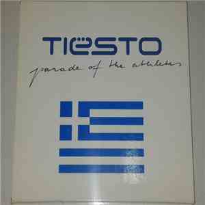 Tiësto - Parade Of The Athletes
