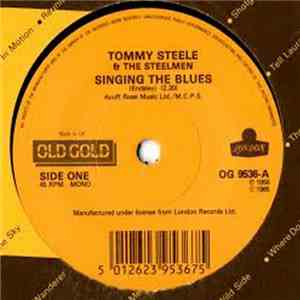 Tommy Steele And The Steelmen - Singing The Blues