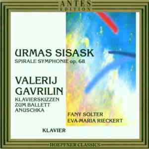 Urmas Sisask, Valerij Gavrilin, Fany Solter, Eva-Maria Rieckert - Spirale S ...