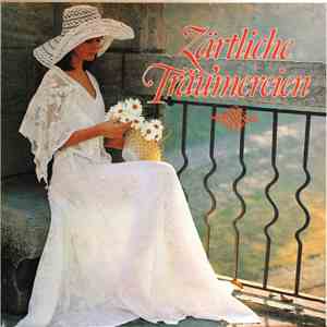 Various - Zärtliche Träumereien