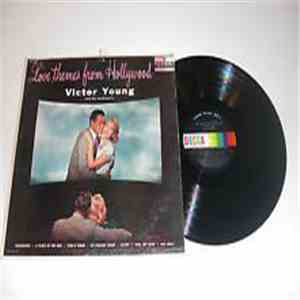 Victor Young And His Orchestra - Love Themes From Hollywood