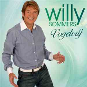 Willy Sommers - Vogelvrij