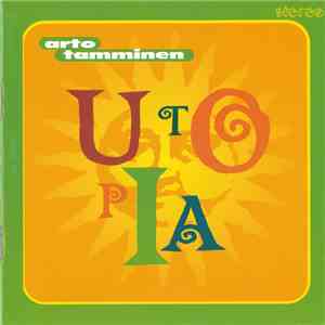 Arto Tamminen - Utopia