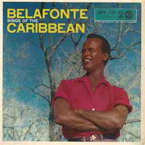 Belafonte - Belafonte Sings Of The Caribbean