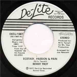 Benny Troy - Ecstasy, Passion & Pain