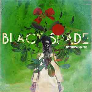 Black Spade - Dis Christmas (W/O U)