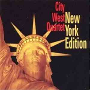 City West Quartet - New York Edition