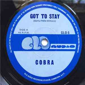 Cobra  - Got To Stay