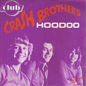 Crash Brothers - Hoodoo