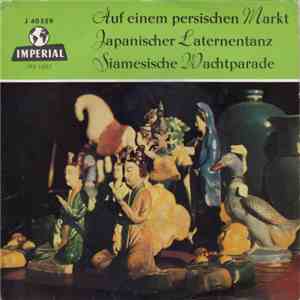 Das Große Imperial-Unterhaltungsorchester unter der Leitung von Franz Kosch ...