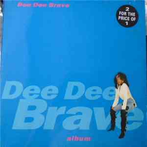 Dee Dee Brave - Album