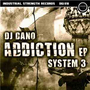 DJ Dano / System 3 - Addiction EP