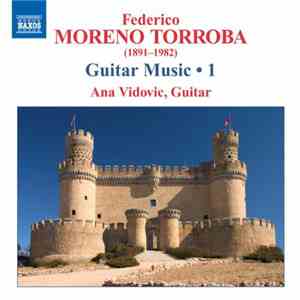 Federico Moreno Torroba, Ana Vidović - Guitar Music • 1