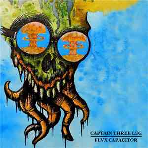 Flvx Capacitor / Captain Three Leg - Flvx Capacitor / C3L Split