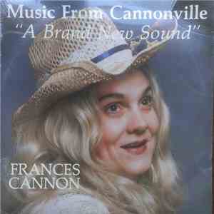 Frances Cannon - A Brand New Sound