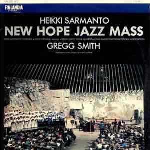 Heikki Sarmanto Ensemble / Maija Hapuoja / Gregg Smith Vocal Quartet / Long ...