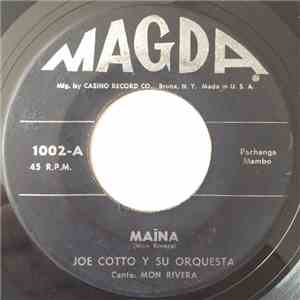 Joe Cotto Y Su Orquesta - Maĩna / Dolores