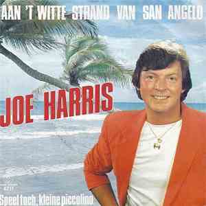 Joe Harris  - Aan 'T Witte Strand Van San Angelo