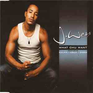J-Wess - What Chu Want