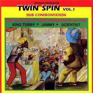 King Tubby, Jammy, Scientist - Fatman Presents Twin Spin Vol.1 - Dub Confro ...