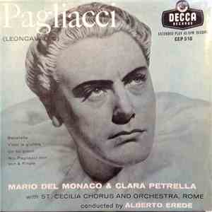 Leoncavallo / Mario Del Mónaco & Clara Petrella With St Cecilia Chorus And  ...