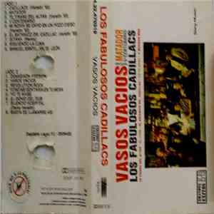Los Fabulosos Cadillacs - Vasos Vacíos