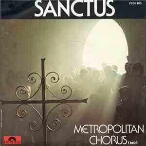 Metropolitan Chorus - Sanctus