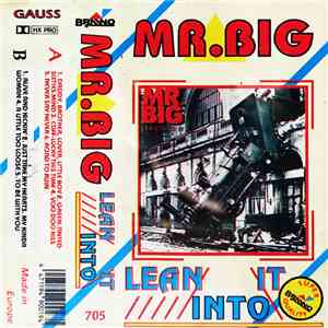Mr. Big - Lean Into It