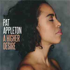 Pat Appleton - A Higher Desire