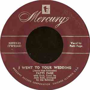 Patti Page - I Went To Your Wedding / You Belong To Me