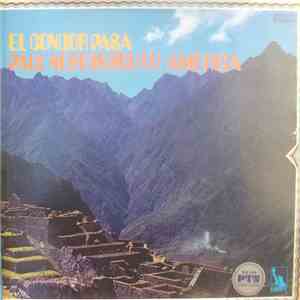 Paul Nero Sounds - El Condor Pasa - Paul Nero In South-America