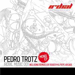 Pedro Trotz - Monix EP