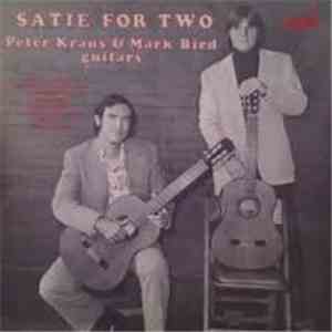 Peter Kraus , Mark Bird - Satie For Two Guitars