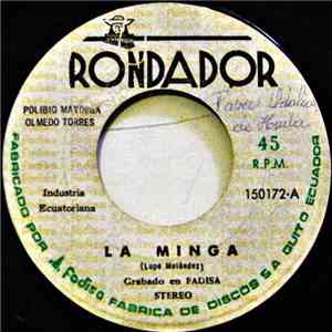 Polibio Mayorga, Olmedo Torres - La Minga / Con Mi Guitarrita