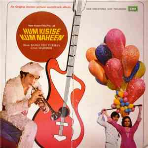 Rahul Dev Burman, Majrooh - Hum Kisise Kum Naheen