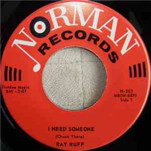 Ray Ruff - I Need Someone / Half-Pint Baby