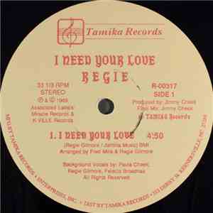 Regie - I Need Your Love