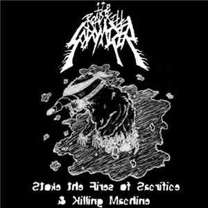 Roadkill Sodomizer - Stoke The Fires Of Sacrifice & Killing Machine