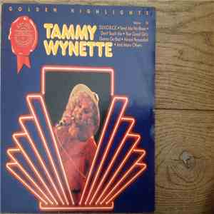 Tammy Wynette - Golden Highlights