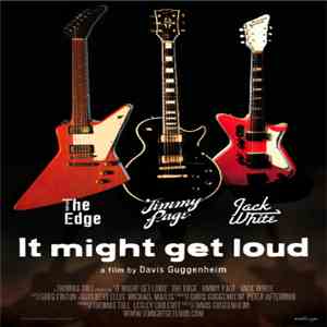 The Edge, Jimmy Page, Jack White - It Might Get Loud