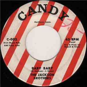 The Jackson Brothers  - Baby Baby / Troubles