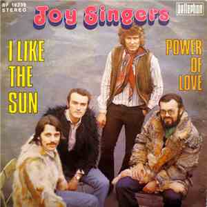 The Joy Singers - I Like The Sun / Power Of Love