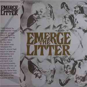 The Litter - Emerge