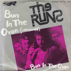 The Runs  - Bun In The Oven