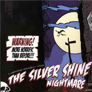 The Silver Shine - Nightmare